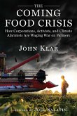 The Coming Food Crisis (eBook, ePUB)