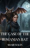 The Case of the Romanian Bat (Zara Whispers's Pet Psychic Mysteries, #3) (eBook, ePUB)