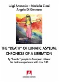 The Death Of Lunatic Asylum (eBook, ePUB)