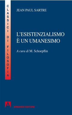 L'esistenzialismo è un umanesimo (eBook, PDF) - Sartre, Jean Paul