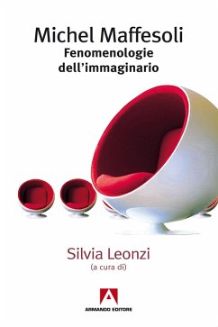 Fenomenologia dell'immaginario (eBook, ePUB) - Maffesoli, Michel