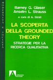 La scoperta della Grounded Theory (eBook, ePUB)