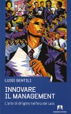 Innovare il management (eBook, PDF) Innovare il management (eBook, PDF)