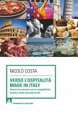 Verso l'ospitalità Made in Italy (eBook, PDF)