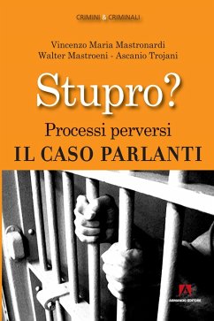 Cover Stupro? Processi perversi. Il caso Parlanti (eBook, ePUB)