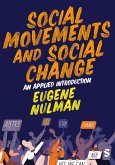 Social Movements and Social Change: An Applied Introduction (eBook, ePUB)