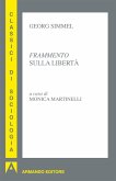 Frammento sulla libertà (eBook, ePUB)