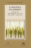 La Politica In Cammino (eBook, ePUB)