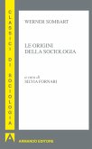 Le origini della sociologia (eBook, ePUB)