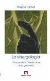 La sinergologia (eBook, PDF)