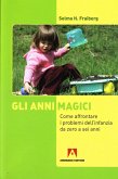 Gli anni magici (eBook, ePUB)