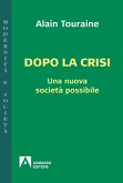 Dopo la crisi. Una nuova società possibile (eBook, ePUB)