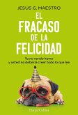El fracaso de la felicidad (eBook, ePUB)