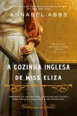 A Cozinha Inglesa de Miss Eliza (eBook, ePUB)