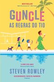 Guncle: As Regras do Tio (eBook, ePUB)