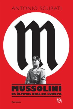Cover Mussolini - Os Últimos Dias da Europa (eBook, ePUB)