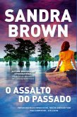 O Assalto do Passado (eBook, ePUB) O Assalto do Passado (eBook, ePUB)