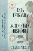 Esta Estranha e Acidentada História (eBook, ePUB)