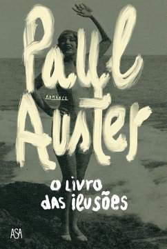 O Livro das Ilusões (eBook, ePUB) - Auster, Paul