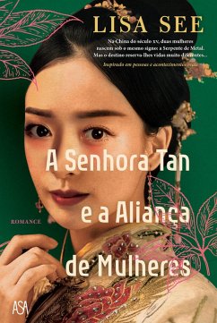 A Senhora Tan e a Aliança de Mulheres (eBook, ePUB) - See, Lisa