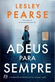 Adeus Para Sempre (eBook, ePUB)