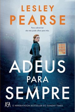 Adeus Para Sempre (eBook, ePUB) - Pearse, Lesley