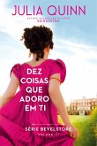 Dez Coisas que Adoro em Ti (eBook, ePUB)