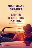 Dei-te o Melhor de Mim (eBook, ePUB)