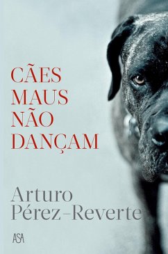 Cover Cães Maus Não Dançam (eBook, ePUB)
