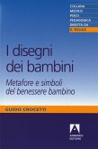 I disegni dei bambini (eBook, ePUB) I disegni dei bambini (eBook, ePUB)