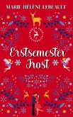 Erstsemester-Frost (Nordpol-Universität, #2) (eBook, ePUB) Erstsemester-Frost (Nordpol-Universität, #2) (eBook, ePUB)