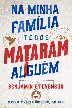 Cover Na Minha Família Todos Mataram Alguém (eBook, ePUB)