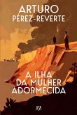 A Ilha da Mulher Adormecida (eBook, ePUB)
