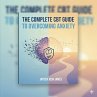 The Complete CBT Guide to Overcoming... - Bild 1