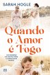 Quando o Amor é Fogo (eBook, ePUB) - Bild 1
