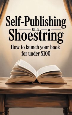 Self-Publishing on a Shoestring (eBook, ePUB) - Press, Book Marketing Pro