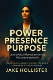 Power, Presence, Purpose (Power Moves, #9) (eBook, ePUB)