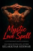 Mystic Love Spell: A Contemporary Magical Romance (eBook, ePUB)