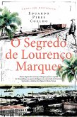 O Segredo de Lourenço Marques (eBook, ePUB)