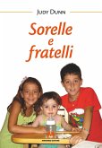 Sorelle e fratelli (eBook, ePUB)