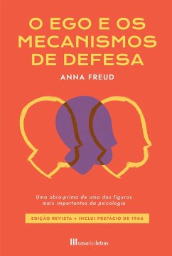 O Ego e os Mecanismos de Defesa (eBook, ePUB) - Freud, Anna