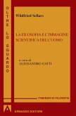 La filosofia e l'immagine scientifica dell'uomo (eBook, PDF)