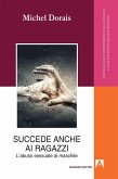 Succede anche ai ragazzi (eBook, ePUB) Succede anche ai ragazzi (eBook, ePUB)