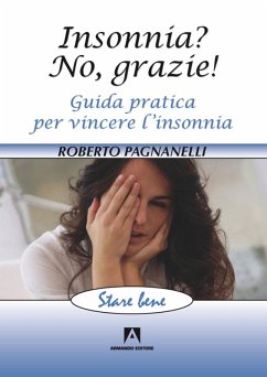 Insonnia? No grazie (eBook, ePUB) - Pagnanelli, Roberto