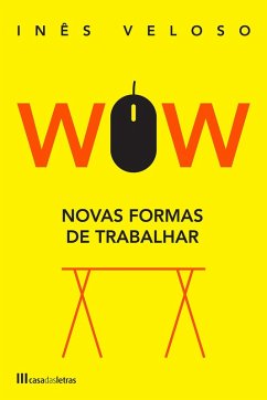 Cover WOW - Novas Formas de Trabalhar (eBook, ePUB)