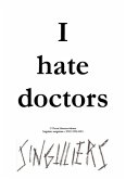 I Hate Doctors (Bashing Books Collection, #1) (eBook, ePUB)