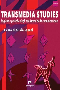 Transmedia studies (eBook, ePUB) - Leonzi, Silvia