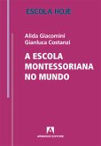 A escola montessoriano no mundo (eBook, ePUB)