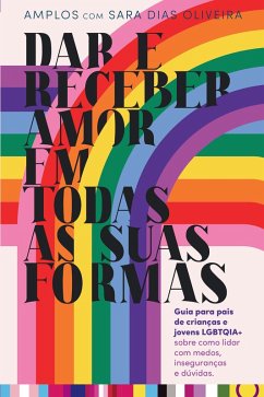 Cover Dar e Receber Amor em Todas as Suas Formas (eBook, ePUB)