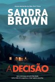 A Decisão (eBook, ePUB) A Decisão (eBook, ePUB)